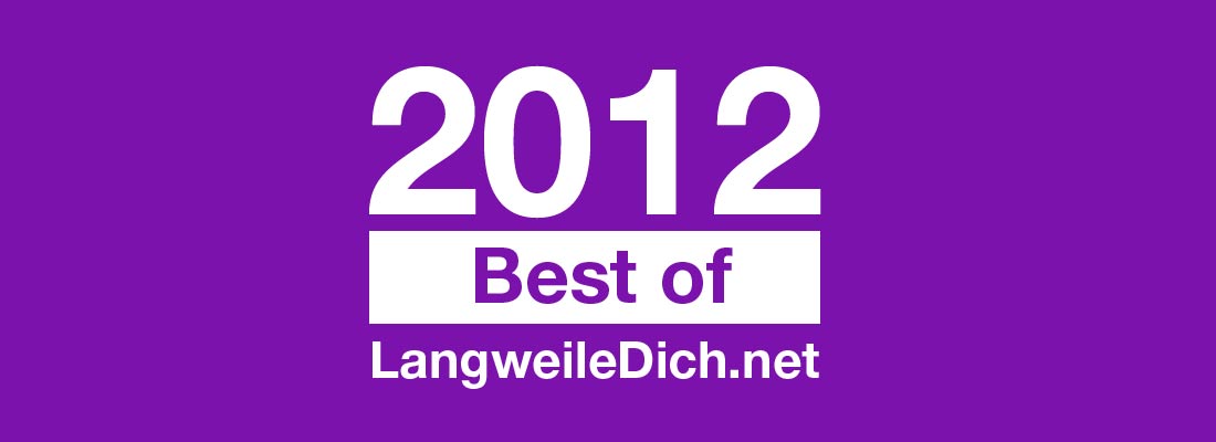 Best of LangweileDich.net 2012 slayer_bestof_lwdn-2012 