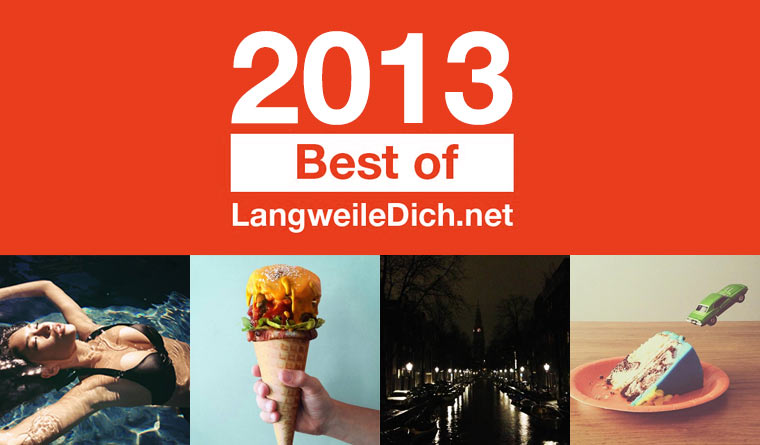 Best of LangweileDich.net 2013: Januar Bestof-LwDn_01 