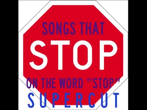 Supercut: Lieder, die auf dem Wort "Stop" stoppen lyteCache.php?origThumbUrl=https%3A%2F%2Fi.ytimg.com%2Fvi%2FhWdQPOjTk4g%2Fhqdefault 