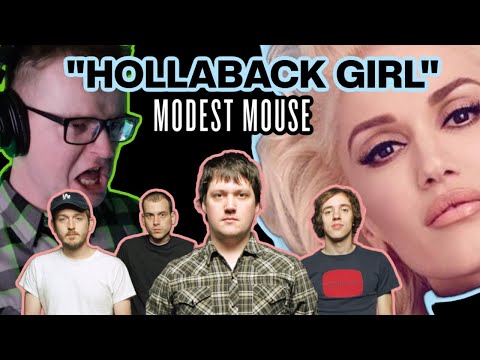 Wenn Modest Mouse "Hollaback Girl" geschrieben hätten lyteCache.php?origThumbUrl=https%3A%2F%2Fi.ytimg.com%2Fvi%2FqjRrzV67Dg0%2Fhqdefault 