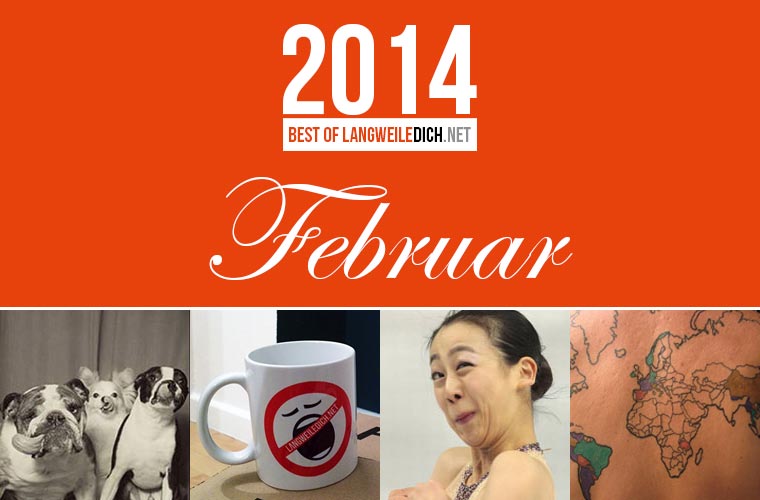 Best of LangweileDich.net 2014: Februar