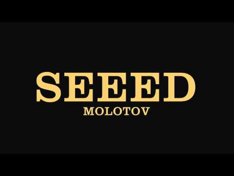 Seeed – Molotov
