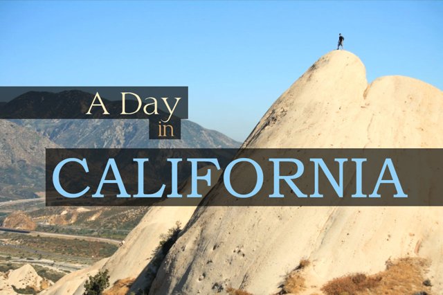 A Day in California