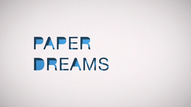 Paper Dreams