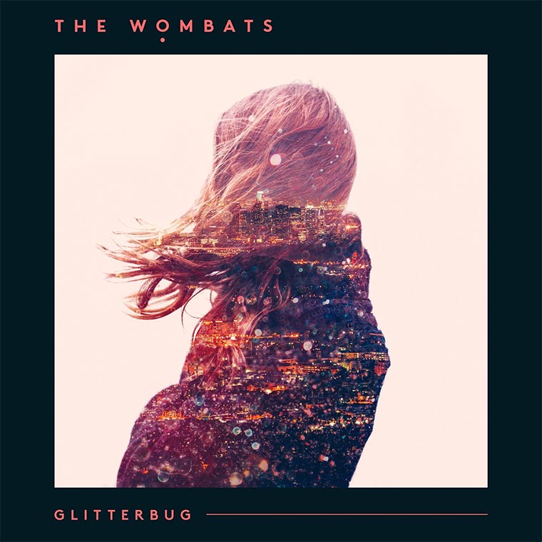 Review: The Wombats – Glitterbug