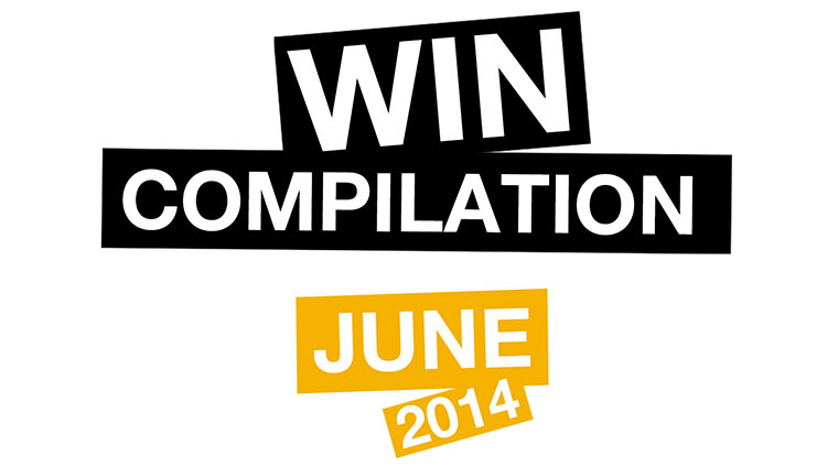 WIN Compilation – Juni 2014