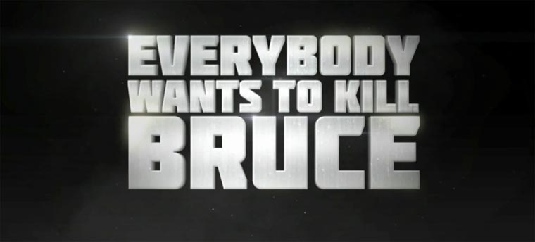 Everybody wants to kill Bruce Willis