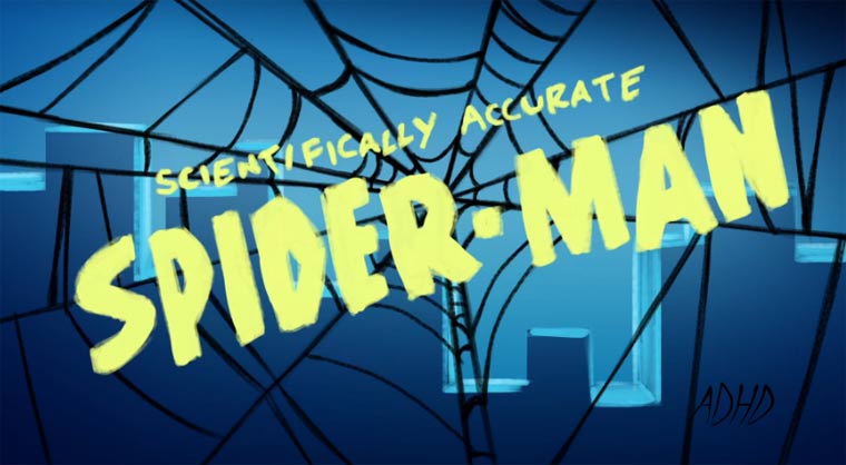 Scientifically Accurate Spider-Man