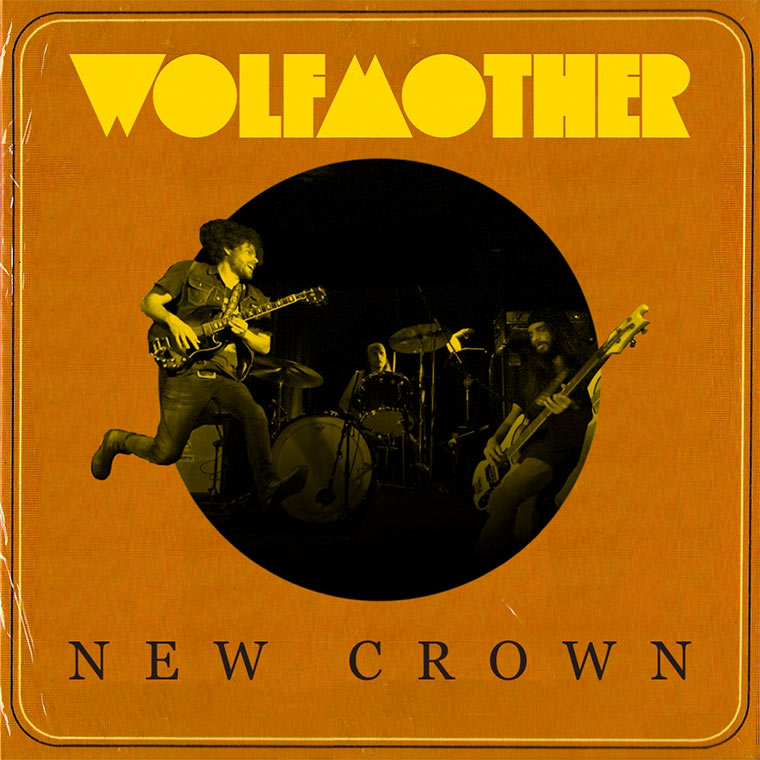 Wolfmother – New Crown