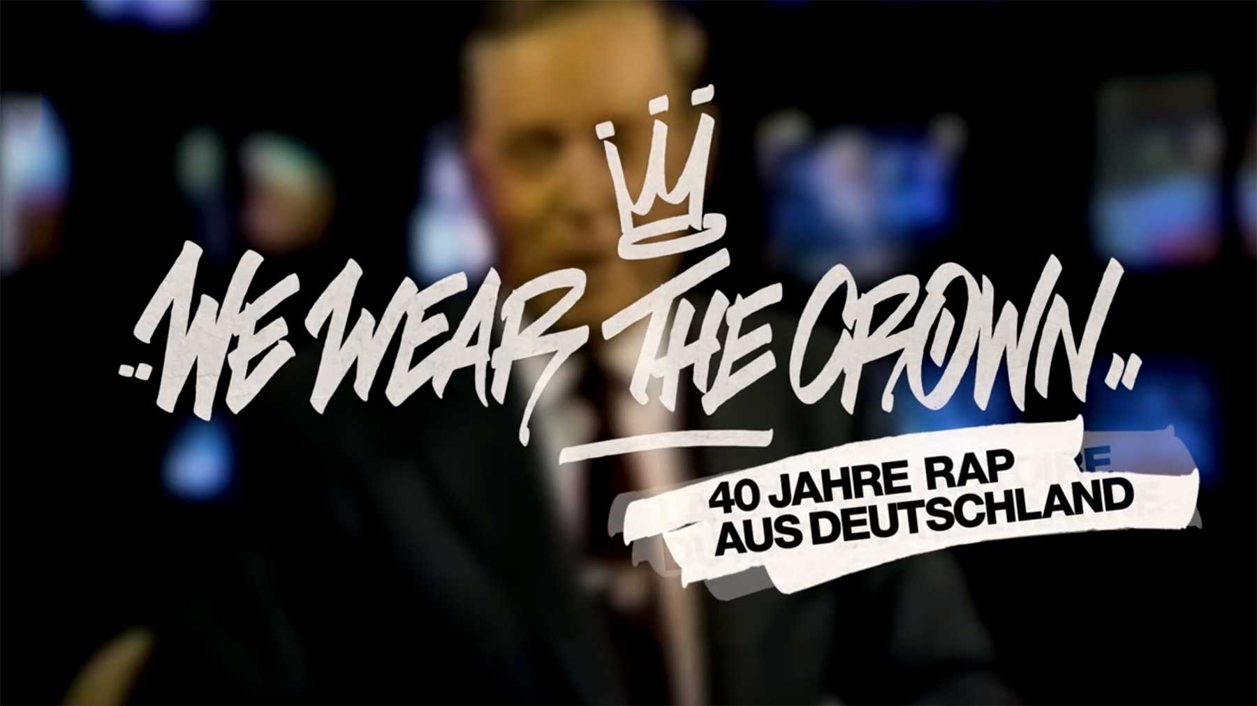 Die Rap-Beginne in Deutschland we-wear-the-crown-hip-hop-rap-dokumentation 